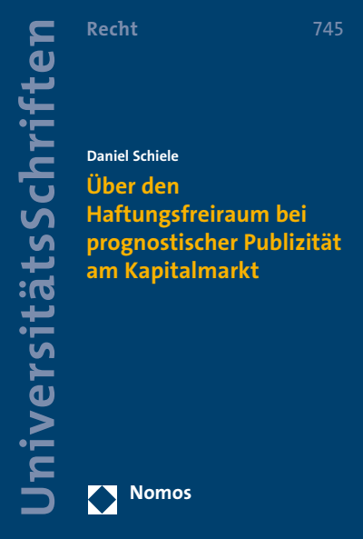 Cover of book: Über den Haftungsfreiraum bei prognostischer Publizität am Kapitalmarkt