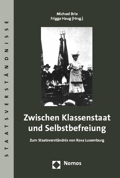 Cover des Buchs: Zwischen Klassenstaat und Selbstbefreiung
