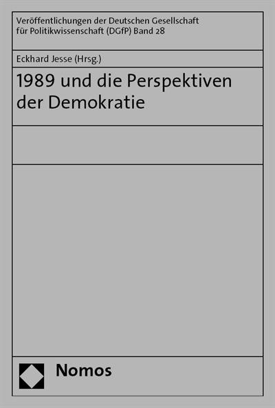 Cover of book: 1989 und die Perspektiven der Demokratie