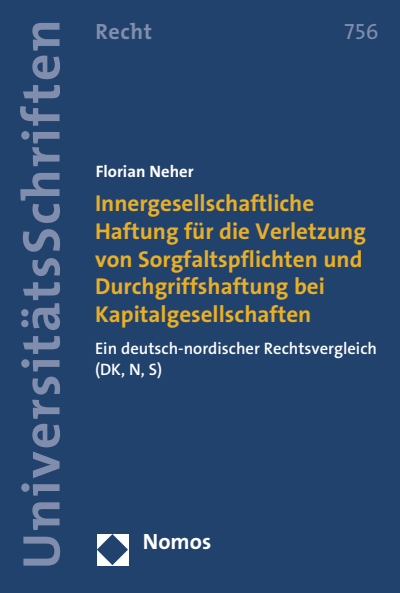 Cover des Buchs: Innergesellschaftliche Haftung für die Verletzung von Sorgfaltspflichten und Durchgriffshaftung bei Kapitalgesellschaften