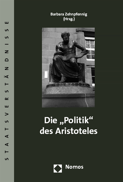 Cover des Buchs: Die "Politik" des Aristoteles