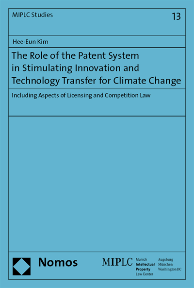 Cover des Buchs: The Role of the Patent System in Stimulating Innovation and Technology Transfer for Climate Change