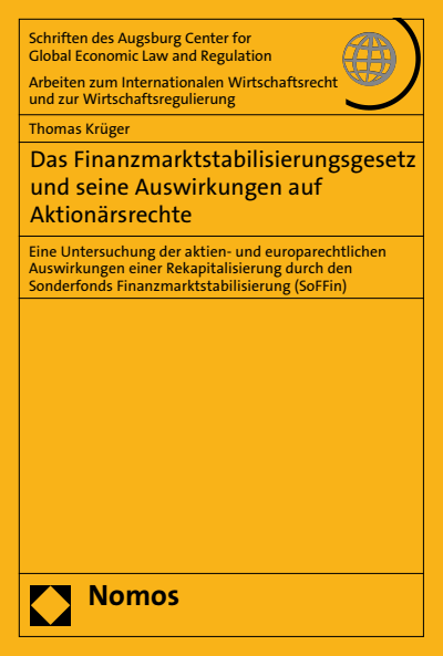 Cover of book: Das Finanzmarktstabilisierungsgesetz und seine Auswirkungen auf Aktionärsrechte