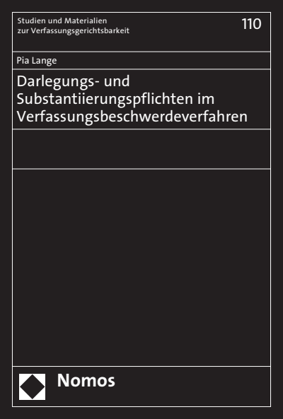 Cover of book: Darlegungs- und Substantiierungspflichten im Verfassungsbeschwerdeverfahren