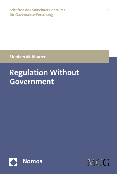 Cover of book: Regulation Without Government
