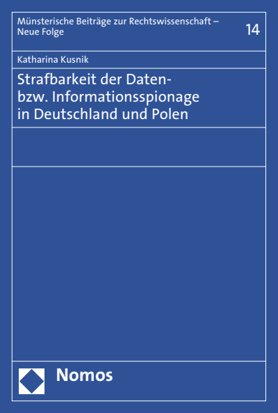 Cover of book: Strafbarkeit der Daten- bzw. Informationsspionage in Deutschland und Polen