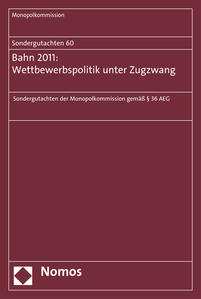 Cover of book: Sondergutachten 60: Bahn 2011: Wettbewerbspolitik unter Zugzwang