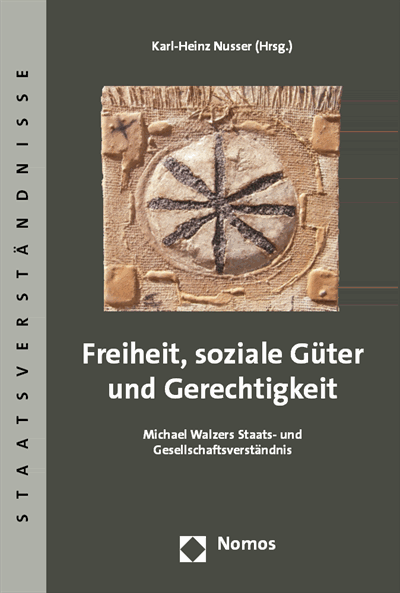 Cover of book: Freiheit, soziale Güter und Gerechtigkeit
