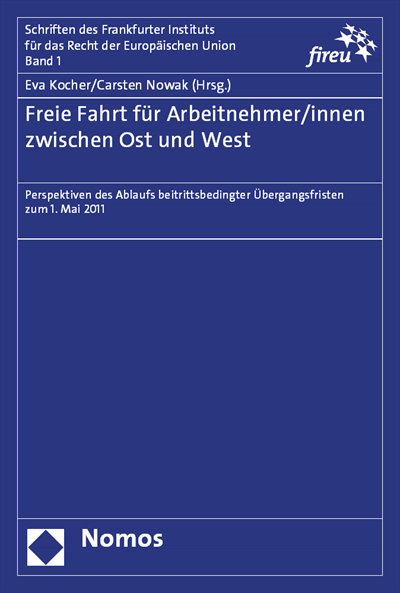 Cover des Buchs: Freie Fahrt für Arbeitnehmer/innen zwischen Ost und West