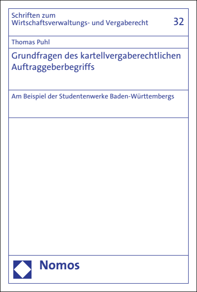 Cover of book: Grundfragen des kartellvergaberechtlichen Auftraggeberbegriffs