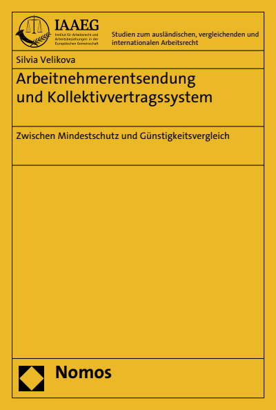 Cover of book: Arbeitnehmerentsendung und Kollektivvertragssystem