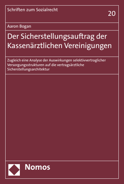 Cover of book: Der Sicherstellungsauftrag der Kassenärztlichen Vereinigungen