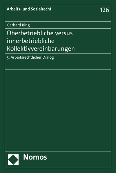 Cover des Buchs: Überbetriebliche versus innerbetriebliche Kollektivvereinbarungen