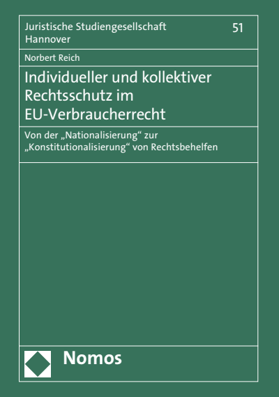 Cover des Buchs: Individueller und kollektiver Rechtsschutz im EU-Verbraucherrecht