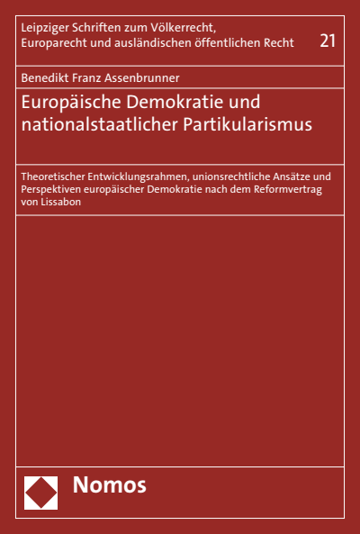Cover of book: Europäische Demokratie und nationalstaatlicher Partikularismus