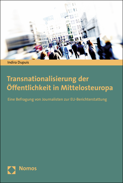 Cover of book: Transnationalisierung der Öffentlichkeit in Mittelosteuropa