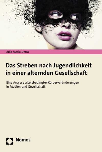 Cover of book: Das Streben nach Jugendlichkeit in einer alternden Gesellschaft
