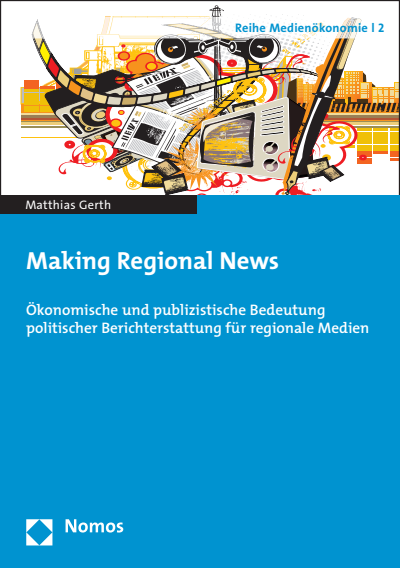 Cover of book: Making Regional News