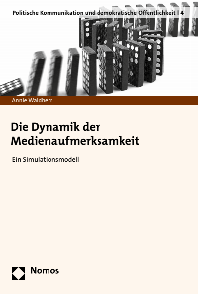 Cover of book: Die Dynamik der Medienaufmerksamkeit