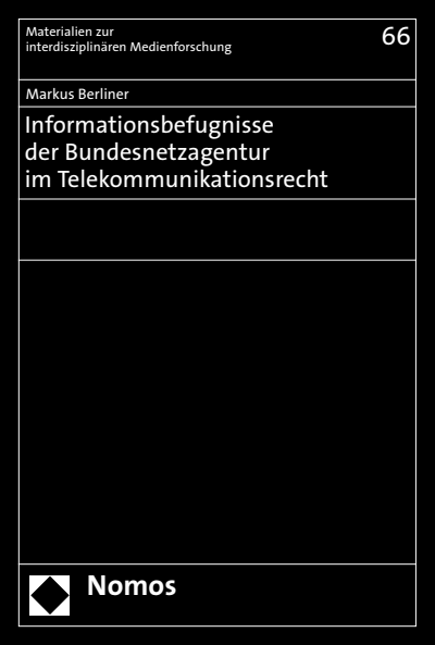 Cover des Buchs: Informationsbefugnisse der Bundesnetzagentur im Telekommunikationsrecht