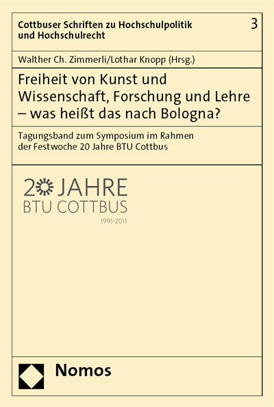 Cover of book: Freiheit von Kunst und Wissenschaft, Forschung und Lehre - was heißt das nach Bologna?