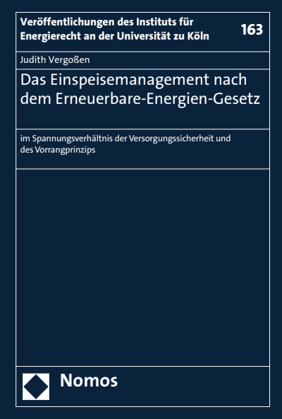 Cover des Buchs: Das Einspeisemanagement nach dem Erneuerbare-Energien-Gesetz