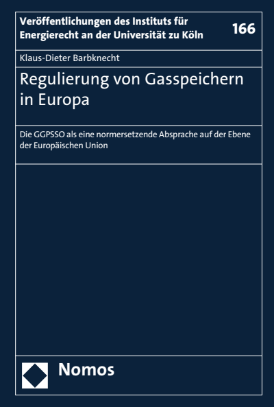 Cover des Buchs: Regulierung von Gasspeichern in Europa