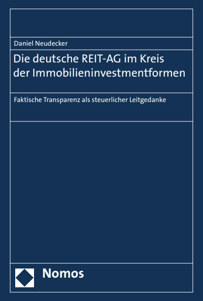 Cover of book: Die deutsche REIT-AG im Kreis der Immobilieninvestmentformen