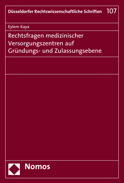Cover des Buchs: Rechtsfragen medizinischer Versorgungszentren auf Gründungs- und Zulassungsebene