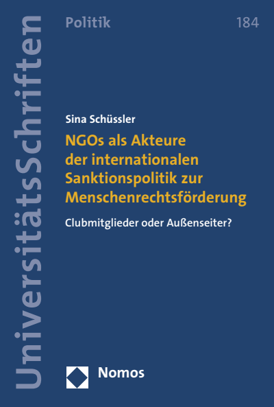 Cover of book: NGOs als Akteure der internationalen Sanktionspolitik zur Menschenrechtsförderung