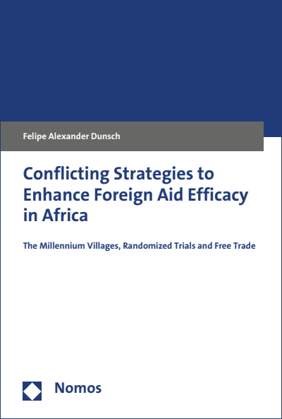 Cover des Buchs: Conflicting Strategies to Enhance Foreign Aid Efficacy in Africa