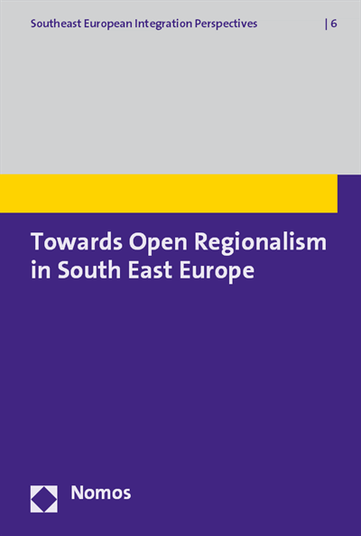 Cover des Buchs: Towards Open Regionalism in South East Europe