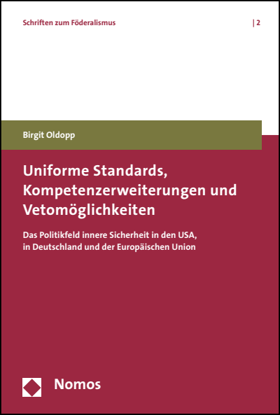 Cover of book: Uniforme Standards, Kompetenzerweiterungen und Vetomöglichkeiten