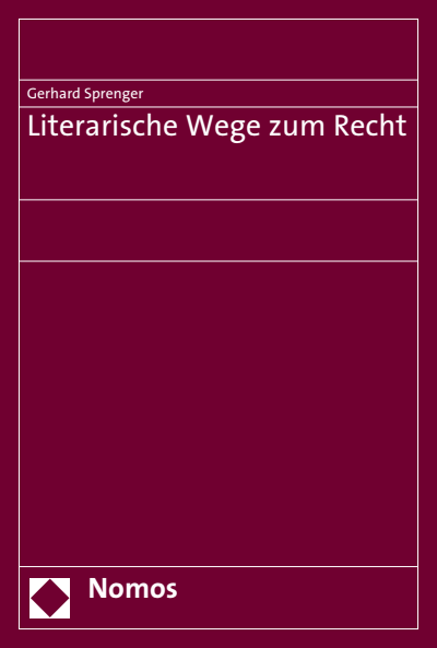 Cover of book: Literarische Wege zum Recht