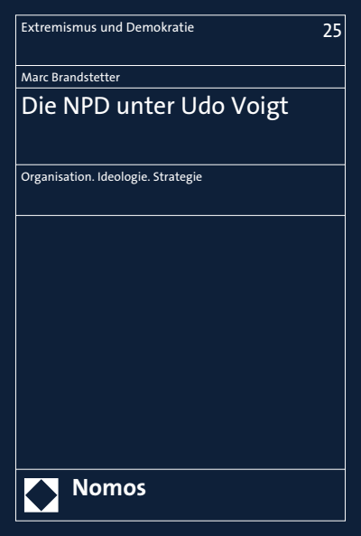 Cover des Buchs: Die NPD unter Udo Voigt