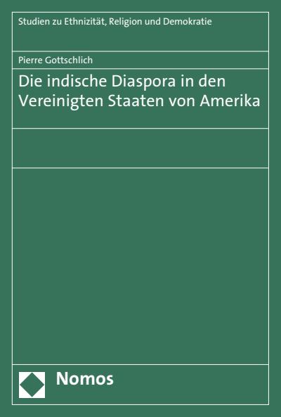 Cover of book: Die indische Diaspora in den Vereinigten Staaten von Amerika