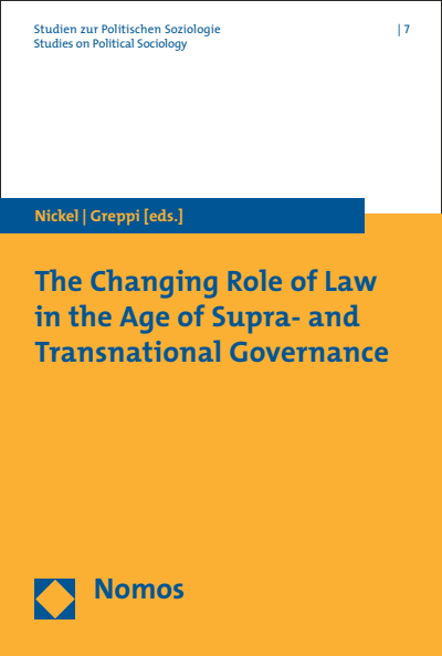 Cover des Buchs: The Changing Role of Law in the Age of Supra- and Transnational Governance