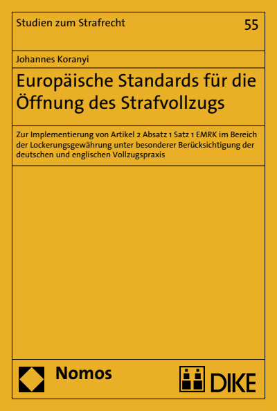 Cover of book: Europäische Standards für die Öffnung des Strafvollzugs