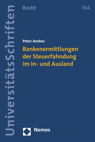Cover des Buchs: Bankenermittlungen der Steuerfahndung im In- und Ausland