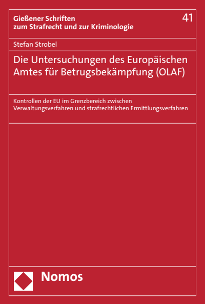 Cover of book: Die Untersuchungen des Europäischen Amtes für Betrugsbekämpfung (OLAF)