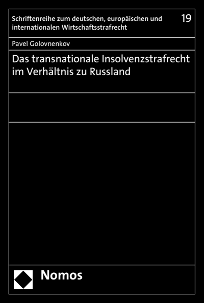 Cover of book: Das transnationale Insolvenzstrafrecht im Verhältnis zu Russland