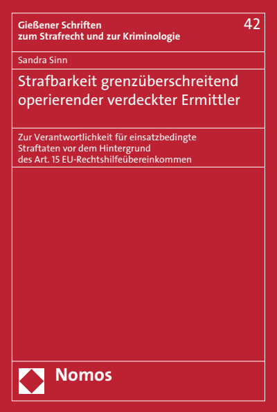 Cover of book: Strafbarkeit grenzüberschreitend operierender verdeckter Ermittler