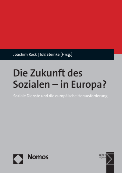Cover des Buchs: Die Zukunft des Sozialen - in Europa?