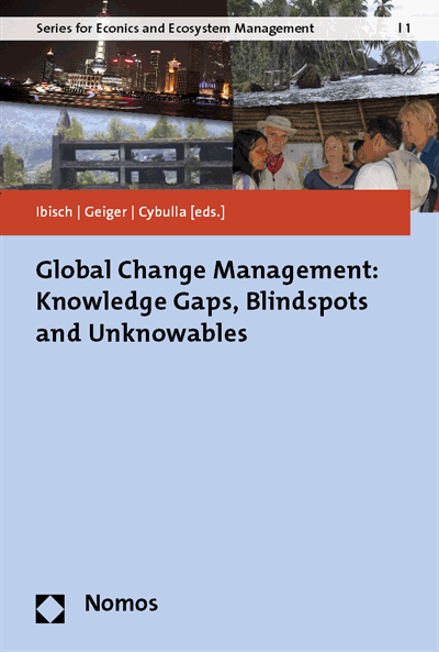 Cover of book: Global Change Management: Knowledge Gaps, Blindspots and Unknowables