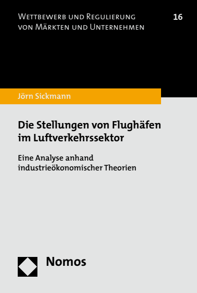Cover des Buchs: Die Stellungen von Flughäfen im Luftverkehrssektor