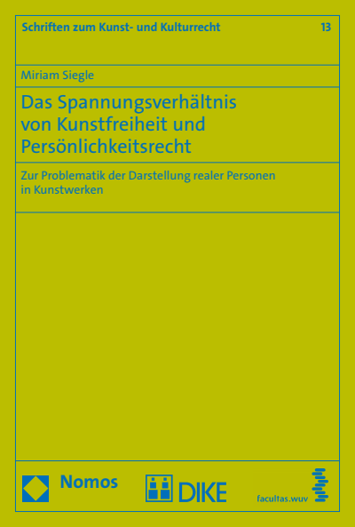 Cover des Buchs: Das Spannungsverhältnis von Kunstfreiheit und Persönlichkeitsrecht