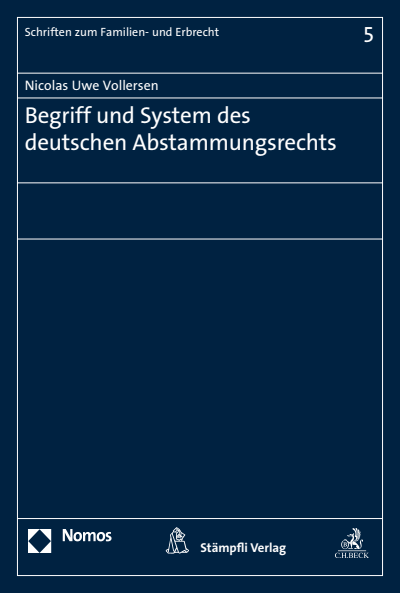Cover des Buchs: Begriff und System des deutschen Abstammungsrechts