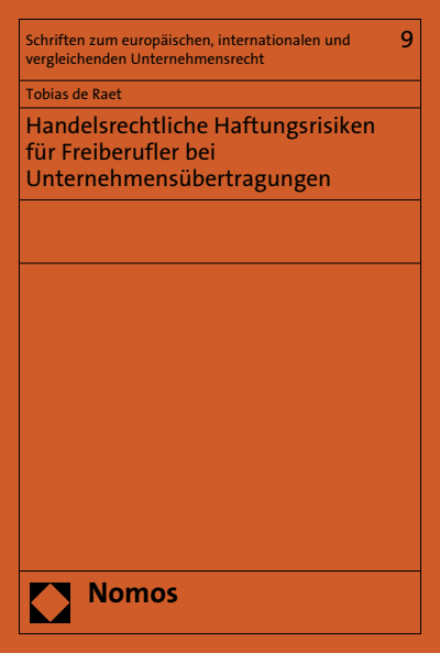 Cover des Buchs: Handelsrechtliche Haftungsrisiken für Freiberufler bei Unternehmensübertragungen