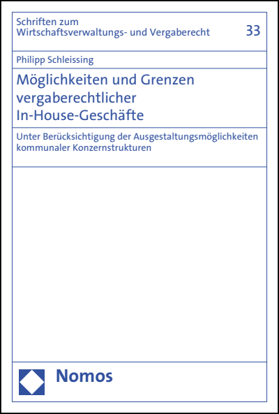 Cover of book: Möglichkeiten und Grenzen vergaberechtlicher In-House-Geschäfte