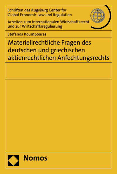 Cover of book: Materiellrechtliche Fragen des deutschen und griechischen aktienrechtlichen Anfechtungsrechts
